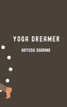 Paperback Yoga Dreamer Book