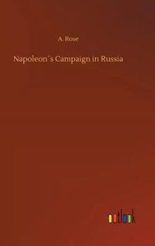 Hardcover Napoleon´s Campaign in Russia Book