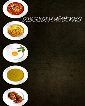 Paperback Reservations: Reservation book for restaurants and hotels Book