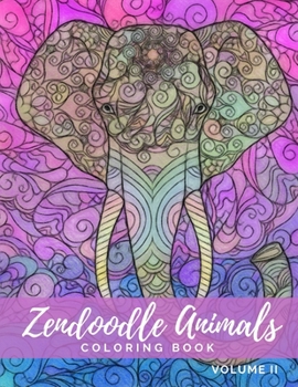 Paperback Zendoodle Animals Coloring Book Volume II Book