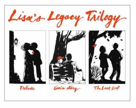 Hardcover Lisa's Legacy Trilogy: Slip-Cased Lisa's Legacy Trilogy Containing All Three Cloth Editions Book