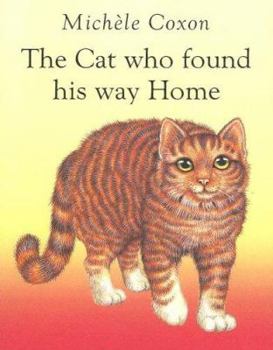 Paperback The Cat Who Found His Way Home Book