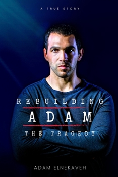 Paperback Rebuilding Adam: The Tragedy Book
