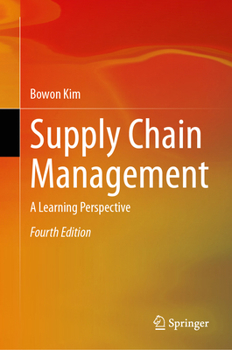 Hardcover Supply Chain Management: A Learning Perspective Book