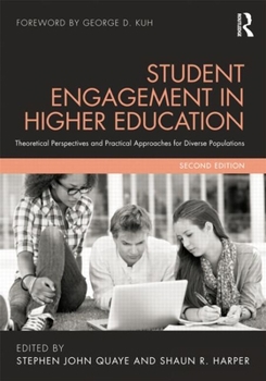 Paperback Student Engagement in Higher Education: Theoretical Perspectives and Practical Approaches for Diverse Populations Book
