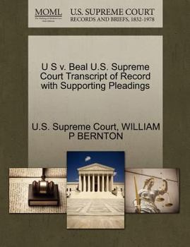 Paperback U S V. Beal U.S. Supreme Court Transcript of Record with Supporting Pleadings Book