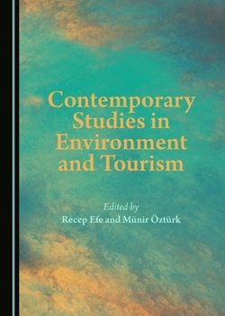 Hardcover Contemporary Studies in Environment and Tourism Book