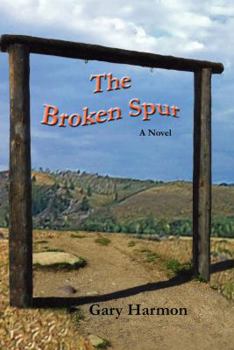 Paperback The Broken Spur Book