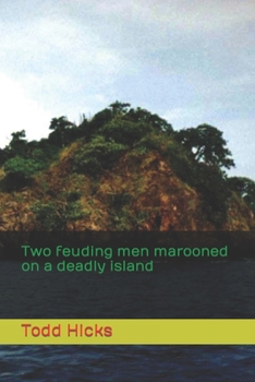 Paperback Two feuding men marooned on a deadly island Book