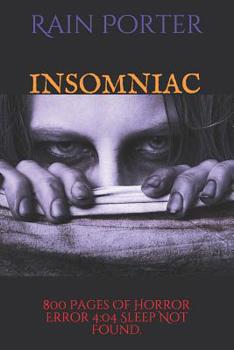 Paperback Insomniac: Over 800 Pages of Horror Stories Book