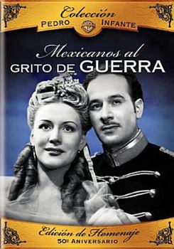 DVD Pedro Infante: Mexicanos Al Grito de Guerra [Spanish] Book
