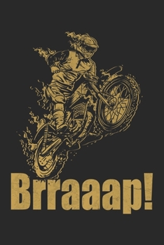 Brraaap!: Motocross Notebook Blank Dot Grid Dirt Bike Journal dotted with dots 6x9 120 Pages Checklist Record Book Take Notes Gift Planner Paper Men ... Motorsport Motocross Dirt Bike Lovers Fans