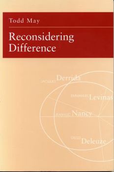 Paperback Reconsidering Difference: Nancy, Derrida, Levinas, Deleuze Book