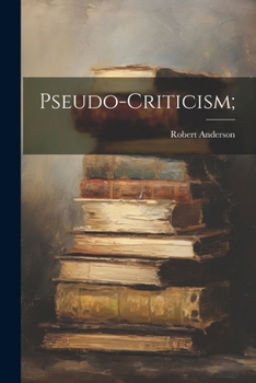 Paperback Pseudo-criticism; Book