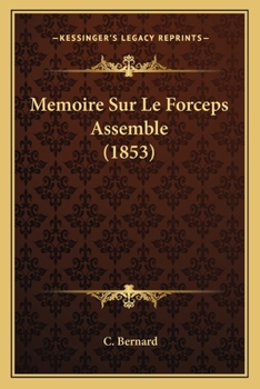 Paperback Memoire Sur Le Forceps Assemble (1853) [French] Book