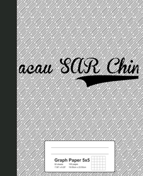 Paperback Graph Paper 5x5: MACAU SAR CHINA Notebook Book