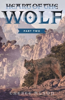 Paperback Heart of the Wolf Part Two Book