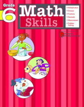 Paperback Math Skills: Grade 6 (Flash Kids Harcourt Family Learning) Book