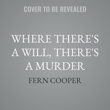 Where There's a Will, There's a Murder