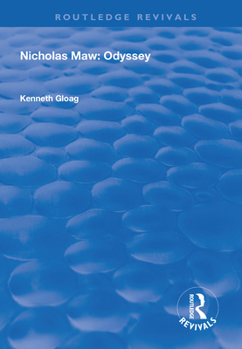 Paperback Nicholas Maw: Odyssey Book