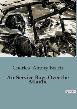 Paperback Air Service Boys Over the Atlantic Book