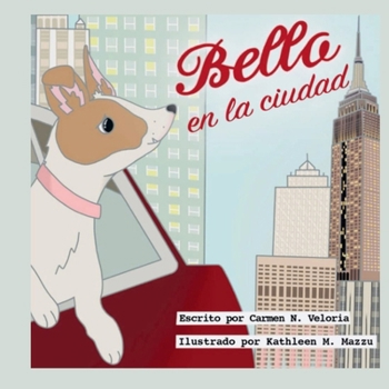 Paperback Bella en la ciudad [Spanish] Book