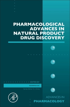 Hardcover Pharmacological Advances in Natural Product Drug Discovery: Volume 87 Book