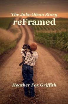 Hardcover reFramed - The Jake Olson Story Book