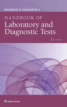 Paperback Brunner & Suddarth's Handbook of Laboratory and Diagnostic Tests Book