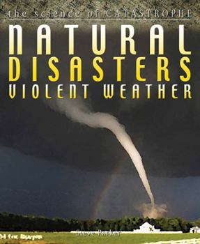 Desastres Naturales. Clima Violento - Book  of the David West Children's Books - The Science Of Catastrophe