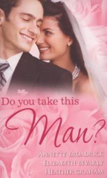 Paperback Do You Take This Man? (Mills and Boon Single Titles) Book