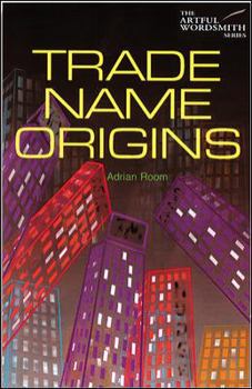 Paperback Trade Name Origins (Artful Wordsmith Series) Book