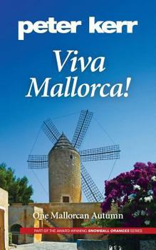 Paperback Viva Mallorca!: One Mallorcan Autumn Book