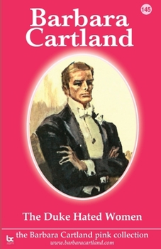 Paperback The Duke Hated Women Book