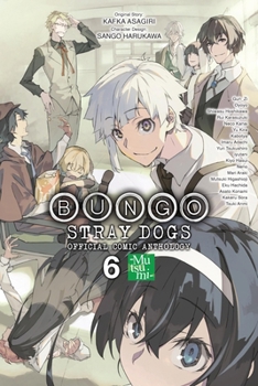 Paperback Bungo Stray Dogs: The Official Comic Anthology, Vol. 6: Volume 6 Book