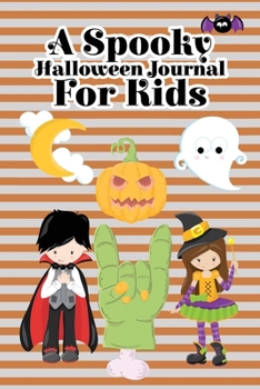 A Spooky Halloween: Journal for Kids with Special Abilities