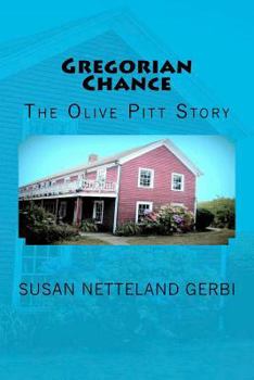 Paperback Gregorian Chance: The Olive Pitt Story Book