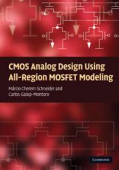 Printed Access Code CMOS Analog Design Using All-Region Mosfet Modeling Book