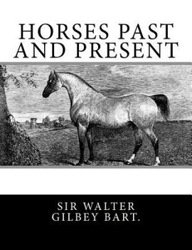 Paperback Horses Past and Present Book