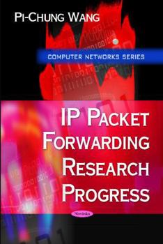 Paperback IP Packet Forwarding Research Progress (Computer Networks) Book