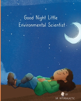 Paperback Good Night Little Environmental Scientist Book