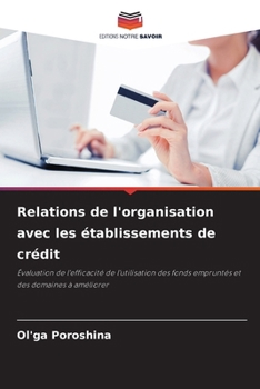 Paperback Relations de l'organisation avec les établissements de crédit [French] Book