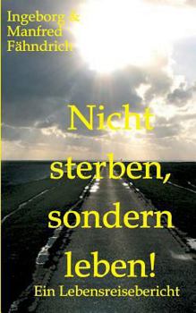 Paperback Nicht sterben, sondern leben! [German] Book
