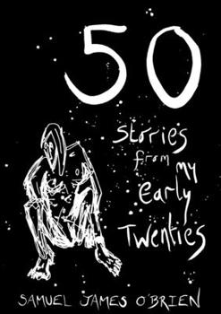 Paperback 50 Stories from my Early Twenties Book
