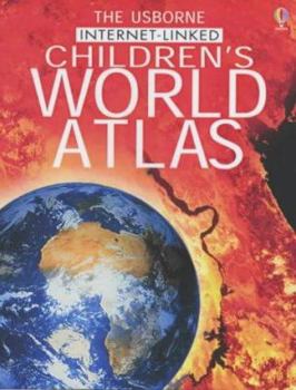 Hardcover The Usborne Internet-Linked Children's World Atlas Book