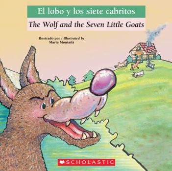 Paperback Wolf And The Seven Little Goats / El Lobo Y Los Siete Cabritos Book