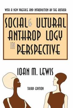 Hardcover Social and Cultural Anthropology in Perspective: Their Relevance in the Modern World Book