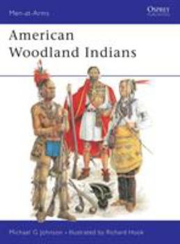 American Woodland Indians (Men-at-Arms) - Book #228 of the Osprey Men at Arms