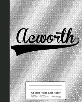 Paperback College Ruled Line Paper: ACWORTH Notebook Book