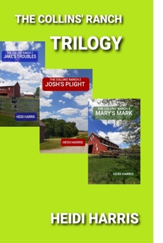 Paperback The Collins' Ranch Trilogy Book